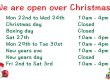 Our Christmas Trading Hours